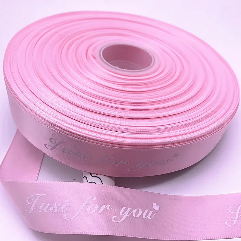 5yards 10-38mm "Just for You" Printed Polyester Ribbon Letters Print Ribbon for DIY Gift Packing Wedding Christmas Bow Ribbons