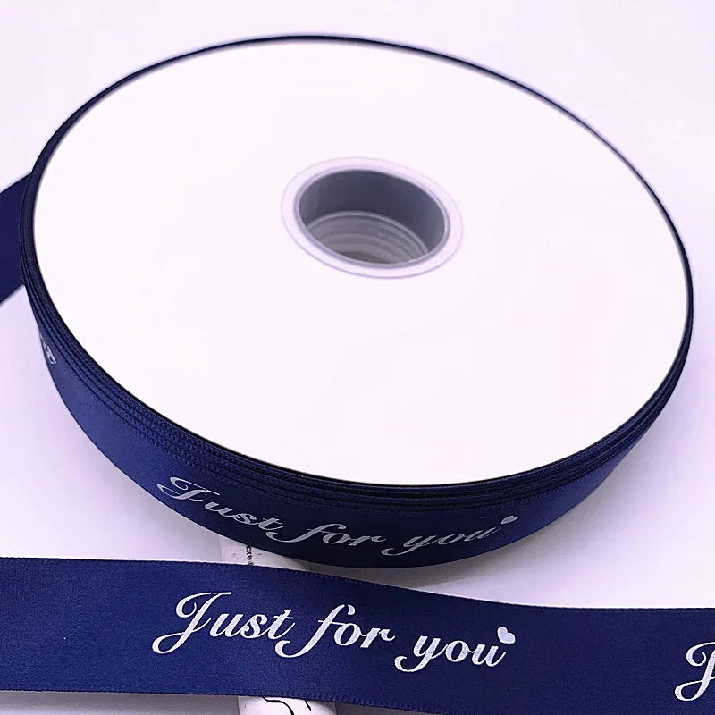 5yards 10-38mm "Just for You" Printed Polyester Ribbon Letters Print Ribbon for DIY Gift Packing Wedding Christmas Bow Ribbons