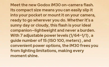 Godox iM30 iFlash Camera Flash GN15 7Power Levels Universal Hot Shoe on Camera Mini Flash for  Fuji Sony zv1 zve10 Ricoh gr3