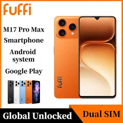 FUFFI Global Vision M17 Pro Max Smartphone Android 8GB RAM 256GB ROM 6.53 Inch Phone 24MP+48MP Dual SIM 4G Network Mobile Phones