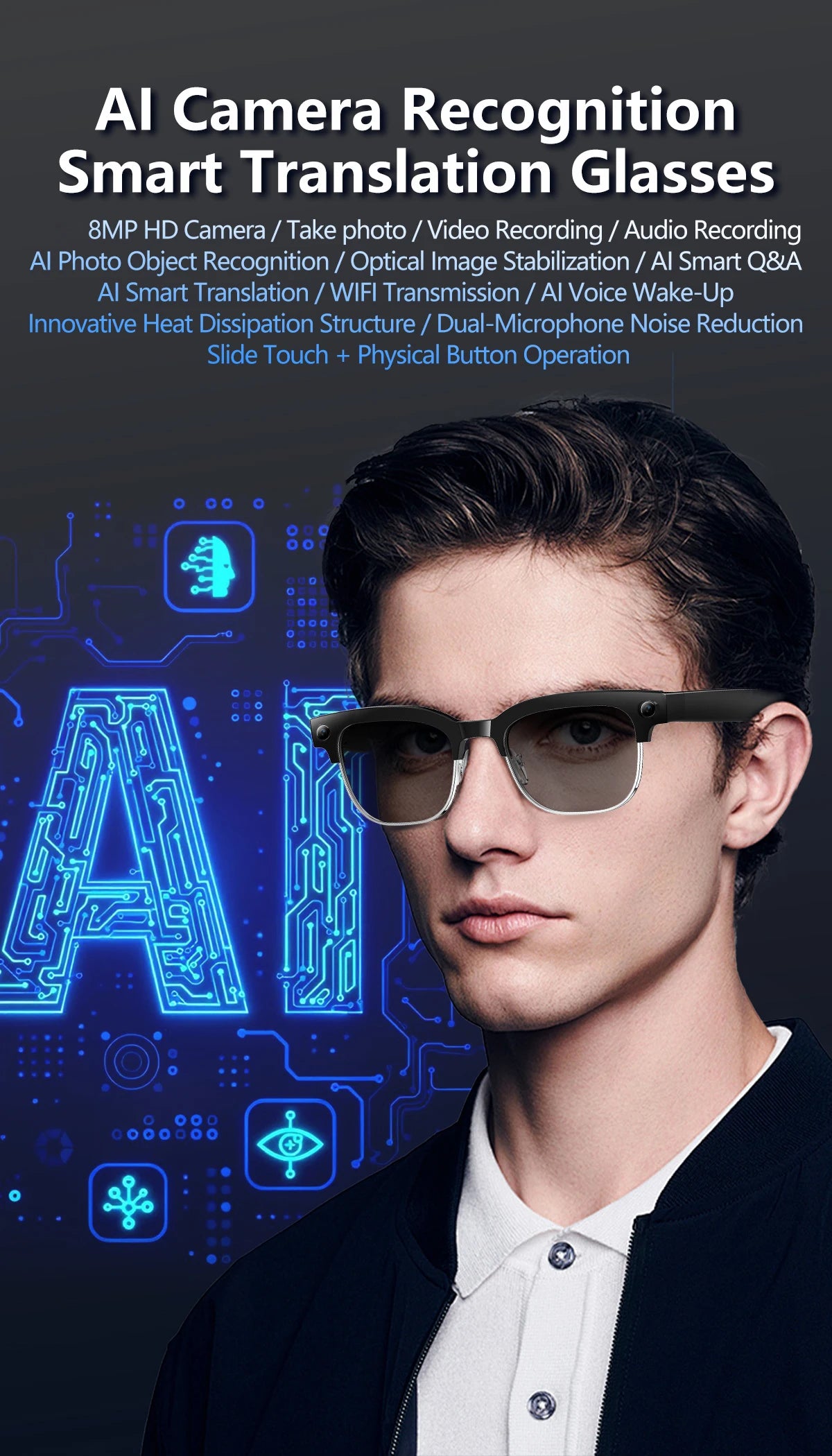 Lunettes intelligentes avec traduction IA, caméra HD 8 mégapixels, stabilisation optique de l'image, double microphone et réduction du bruit.