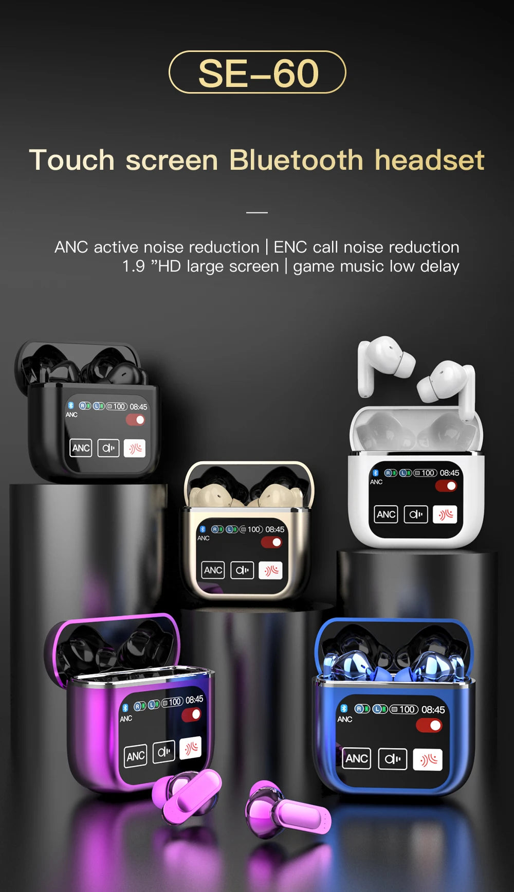 SE60 High quality Touch Screen ANC Wireless Earphones TWS Noise Cancelling Earbud Bluetooth 5.3 Long Battery life HiFi Headphone