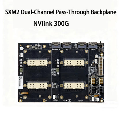 SXM2 for NVIDIA V100 GPU Adapter Board Card NVLink 300G 4-Port 4‑Way / Dual-Card Dual-Channel Pass-Through Expansion Backplane