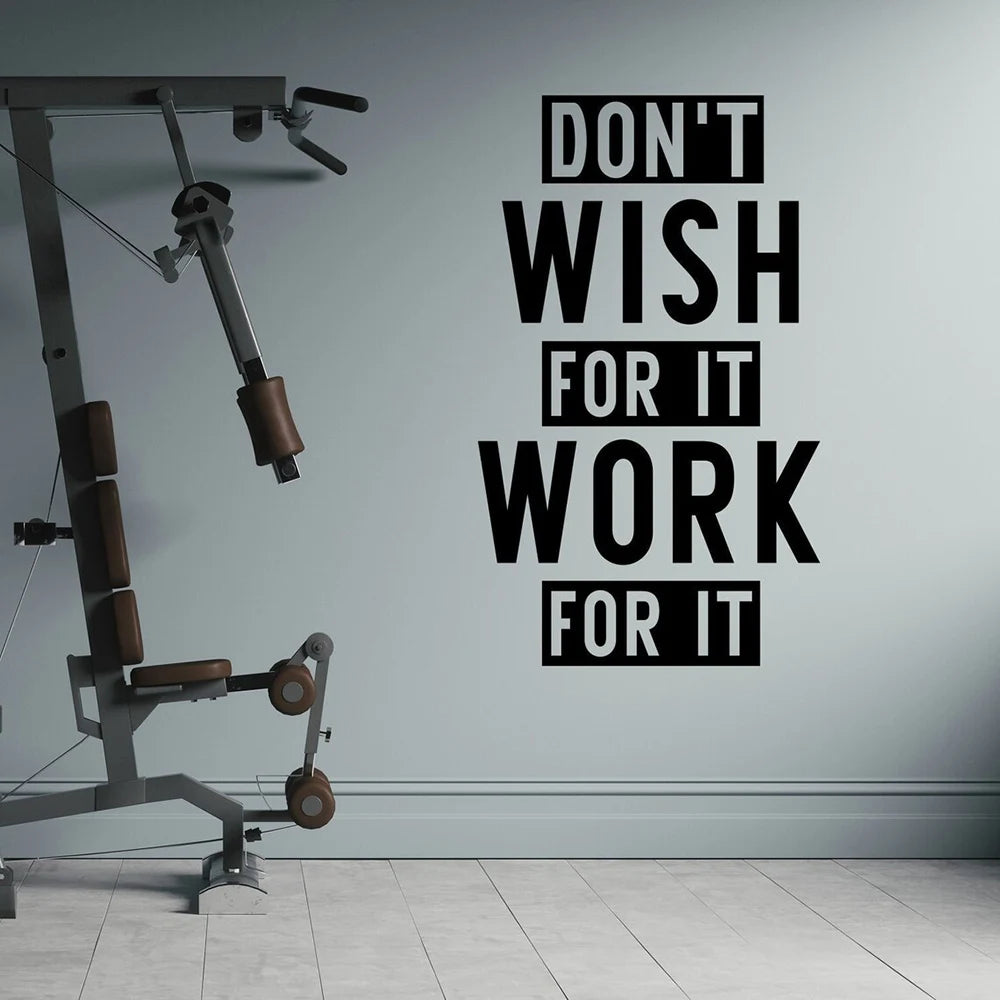 Gym Wall Decal Don't Wish for It Work for It Fitness Wall Quote Motivational Sport Quote Workout Wall Sayings Sticker A605