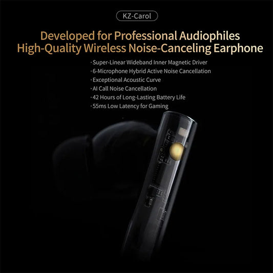KZ Carol ANC True Wireless Earphone 55dB Active Noise Canceling TWS Headphone 6 Mics AI HD Call Bluetooth 5.3 HiFi in-Ear Earbud