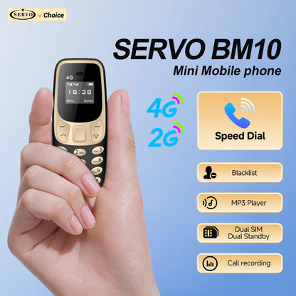SERVO BM10 Mini Mobile Phone 2G GSM/4G LTE Speed Dial Call Recording MP3 Player Blacklist Dual SIM Standby Smallest Cellphones