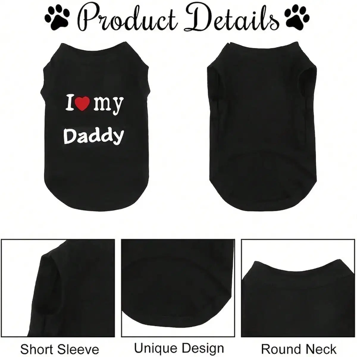 Dog Vest, "I Love My Daddy" Puppy T-Shirt, Summer Sleeveless Vest, Pet Clothing